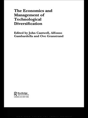 cover image of The Economics and Management of Technological Diversification